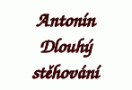 Antonín Dlouhý - stěhování