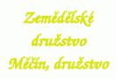 Zemědělské družstvo Měčín, družstvo